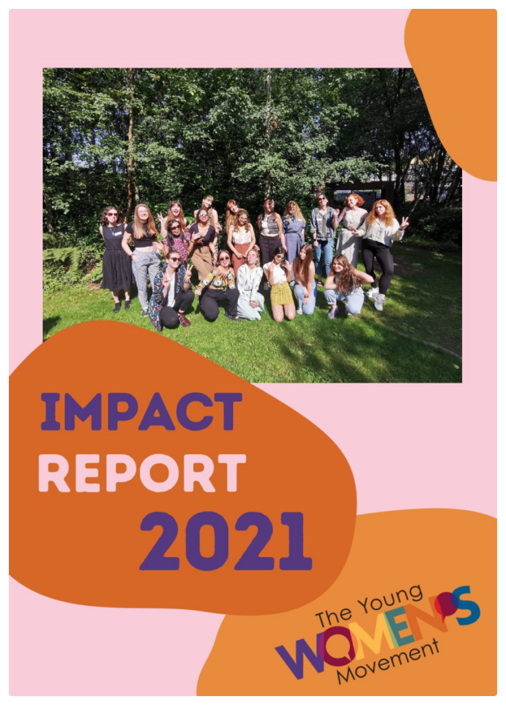 Impact Report 2021 - The Young Women's Movement